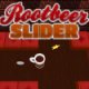 Rootbeer Slider 3D
